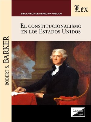 cover image of Constitucionalismo en los Estados Unidos